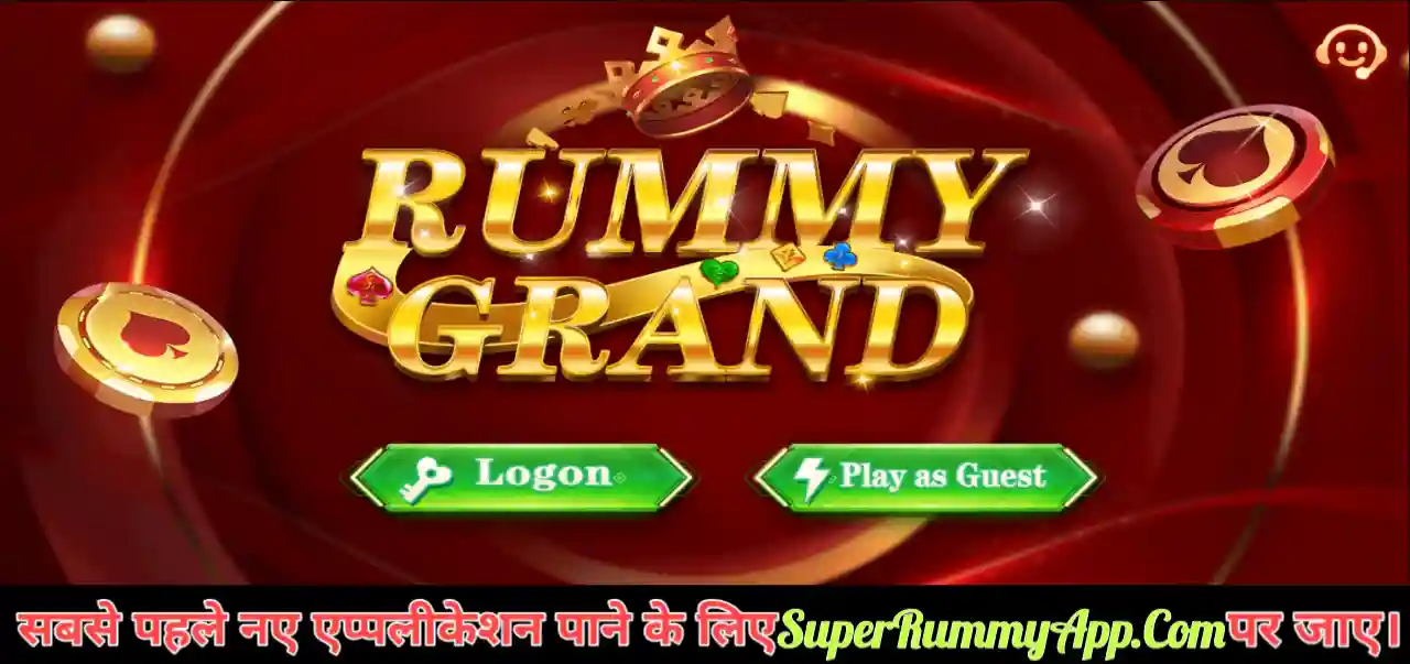 Rummy Grand App Super Rummy App List - Super Rummy App